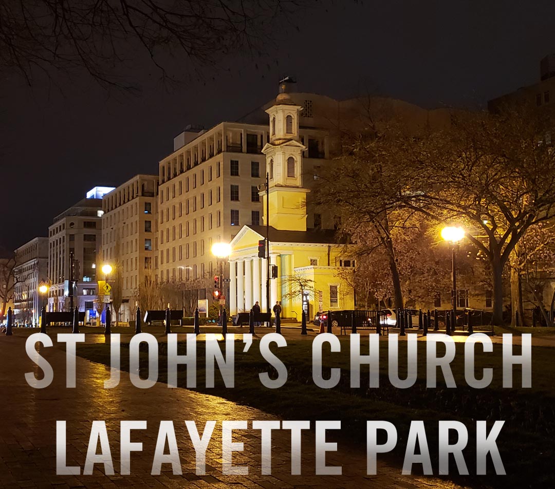 St Johns Church Lafayette Park St Johns Church Lafayette Park